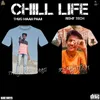 About Chill Life Song